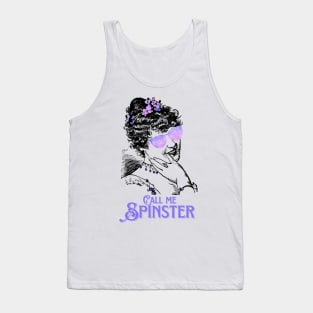 Call me Spinster Tank Top